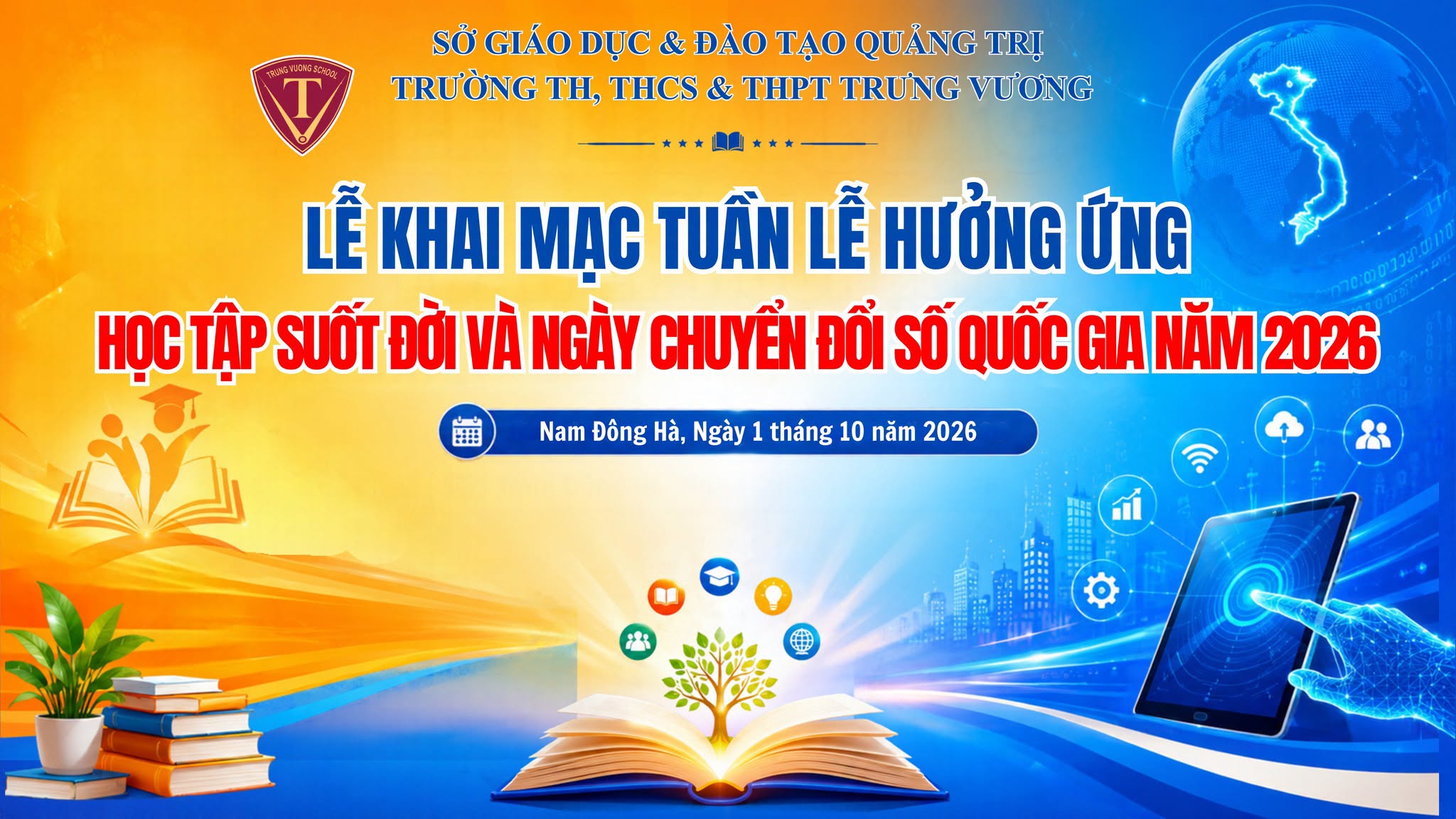 TRƯỜNG TRƯNG VƯƠNG HƯỞNG ỨNG TUẦN LỄ HỌC TẬP SUỐT ĐỜI VÀ NGÀY CHUYỂN ĐỔI SỐ QUỐC GIA 2026